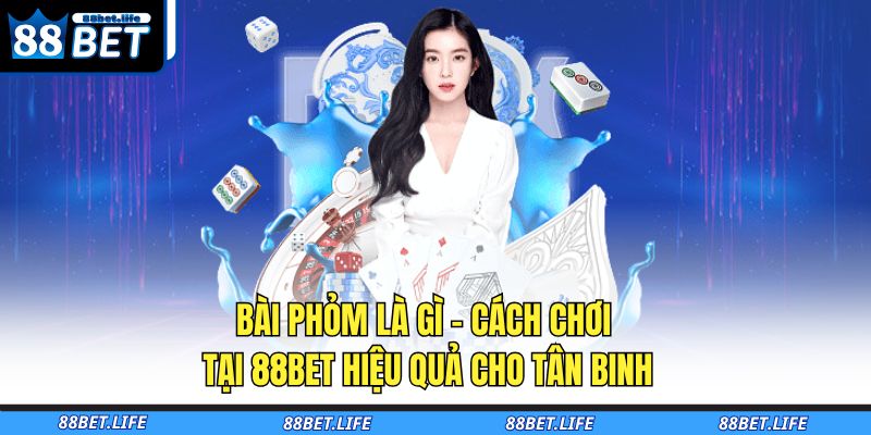 bài phỏm là gì