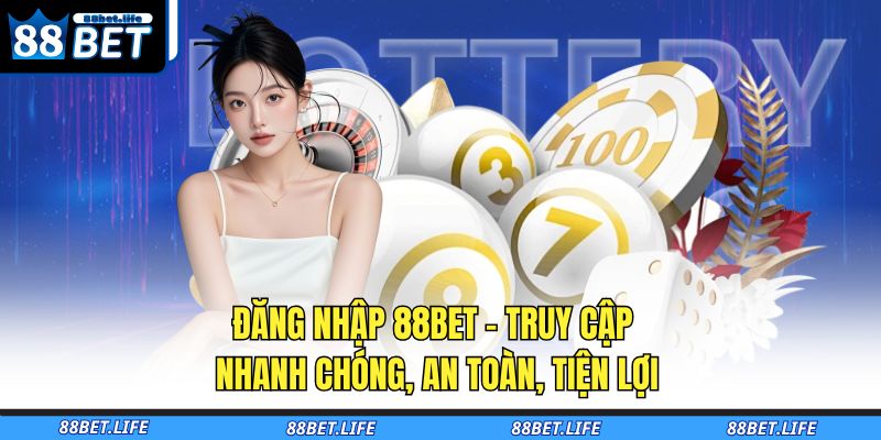 Đăng nhập 88BET