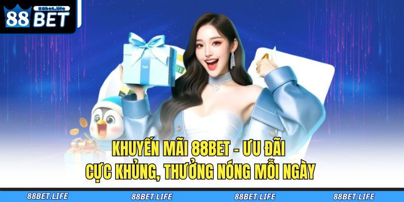 Khuyến mãi 88BET